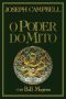 [Joseph Campbell and Power of Myth 01] • O Poder Do Mito